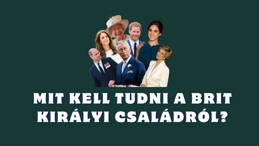 Mit kell tudni a brit királyi családról?