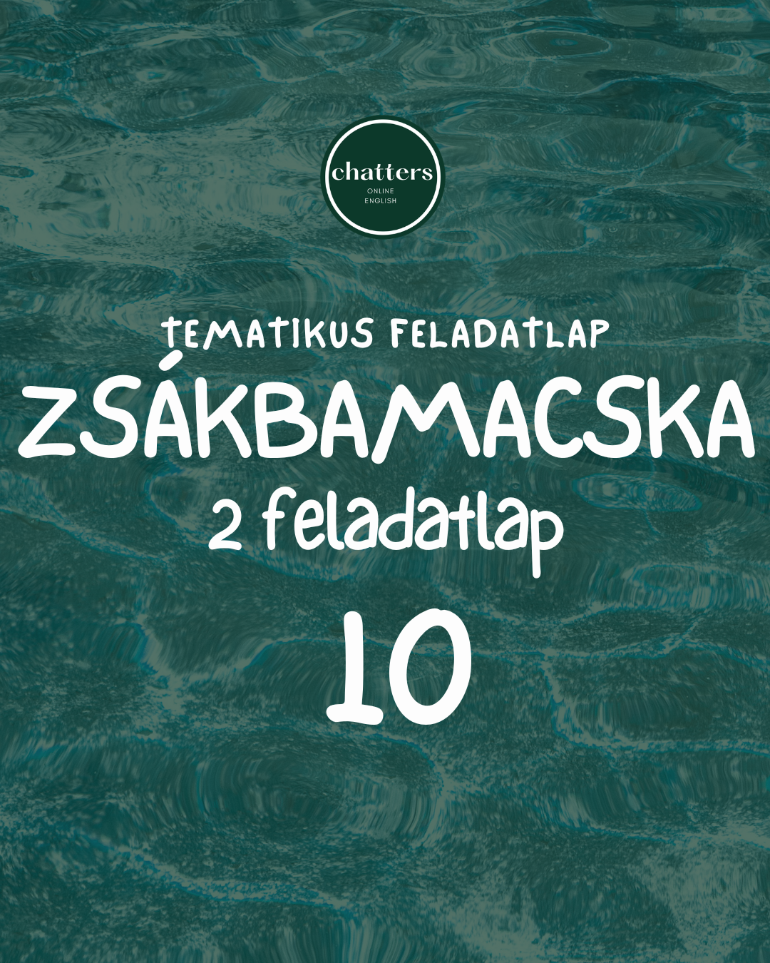 ZSÁKBAMACSKA 10