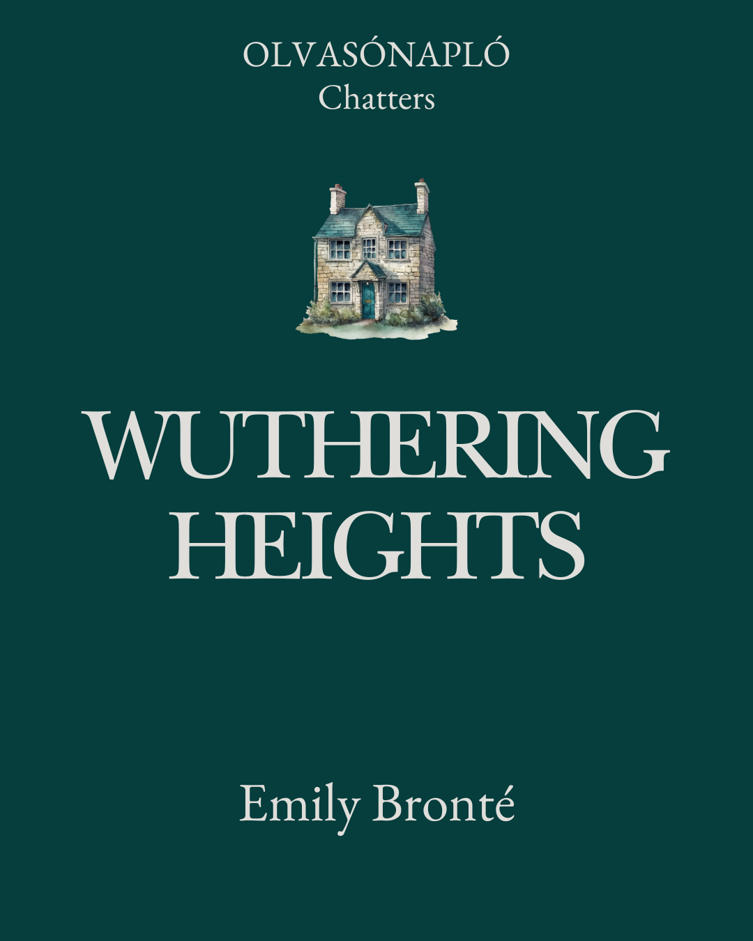Wuthering Heights - Olvasónapló