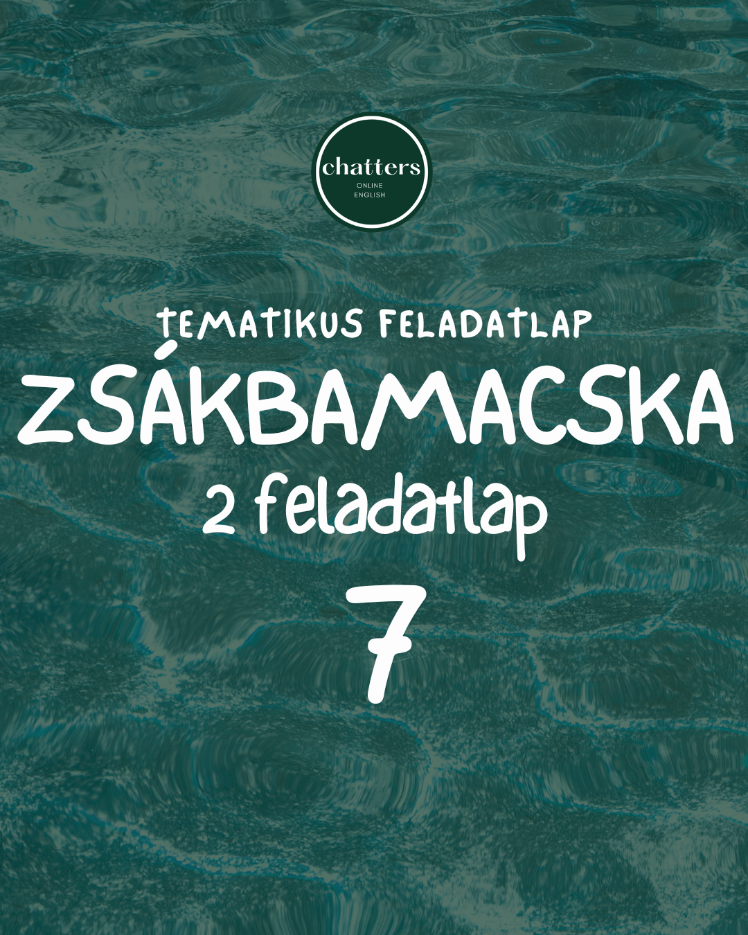 ZSÁKBAMACSKA 7
