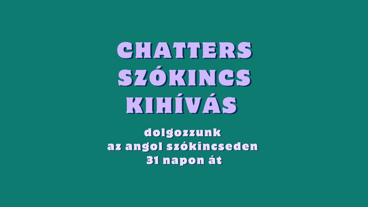 Szókincsfejlesztő Kihívások (A2, B1, B2)