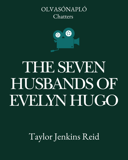 The Seven Husbands of Evelyn Hugo - Olvasónapló