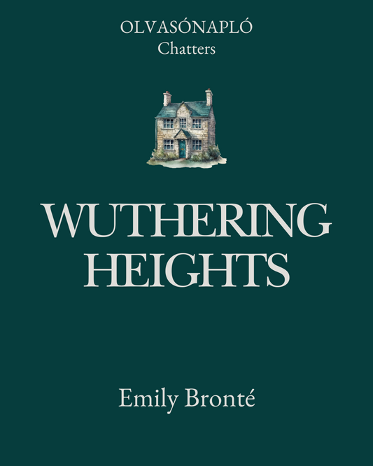 Wuthering Heights - Olvasónapló