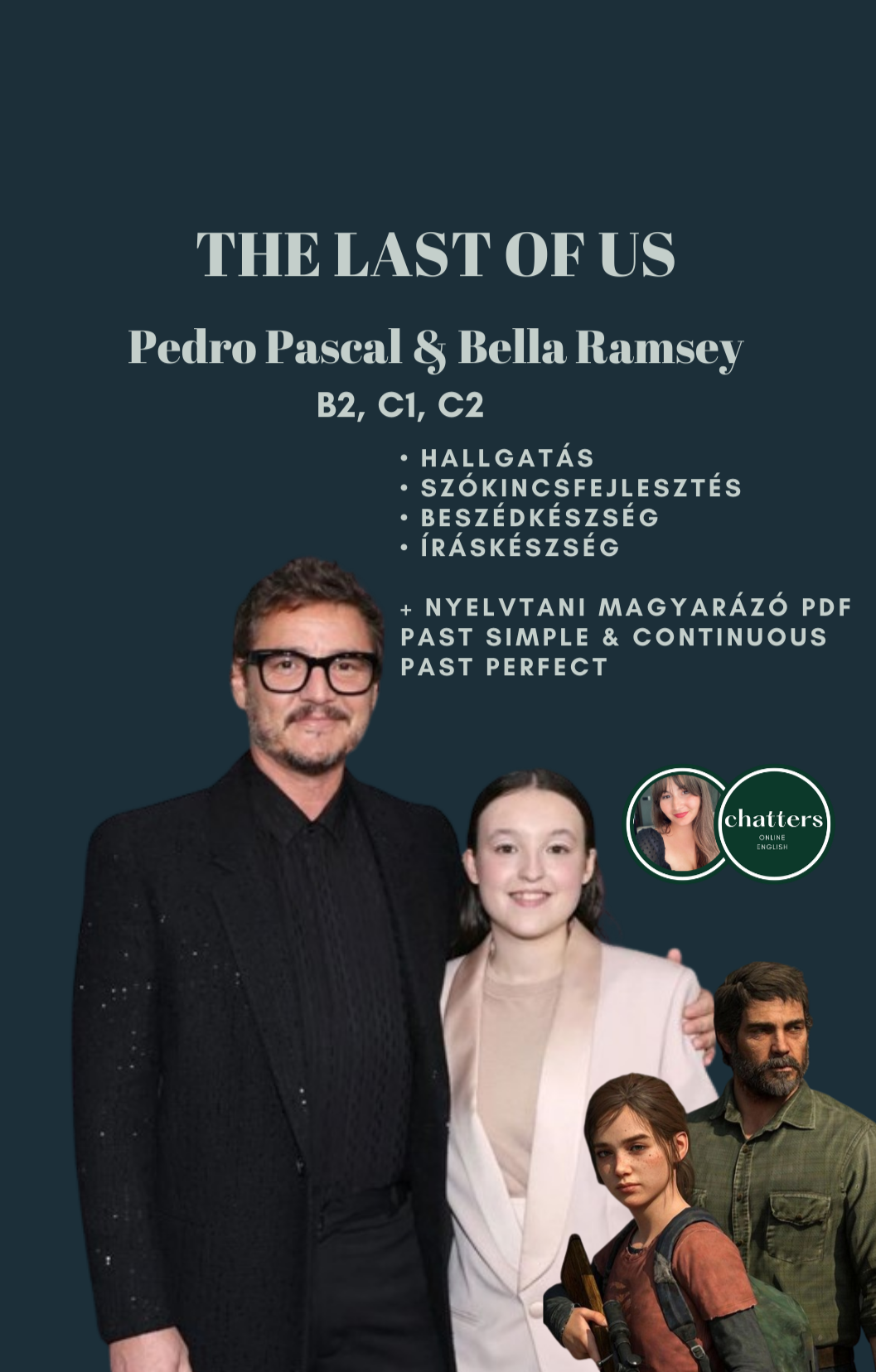 Tematikus feladatlapok⎮ Pedro Pascal & Bella Ramsey ⎮ The Last of Us