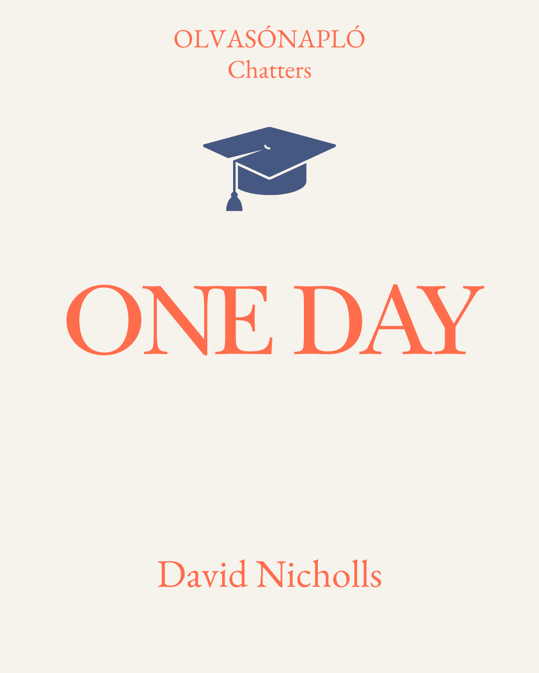 One Day - Olvasónapló