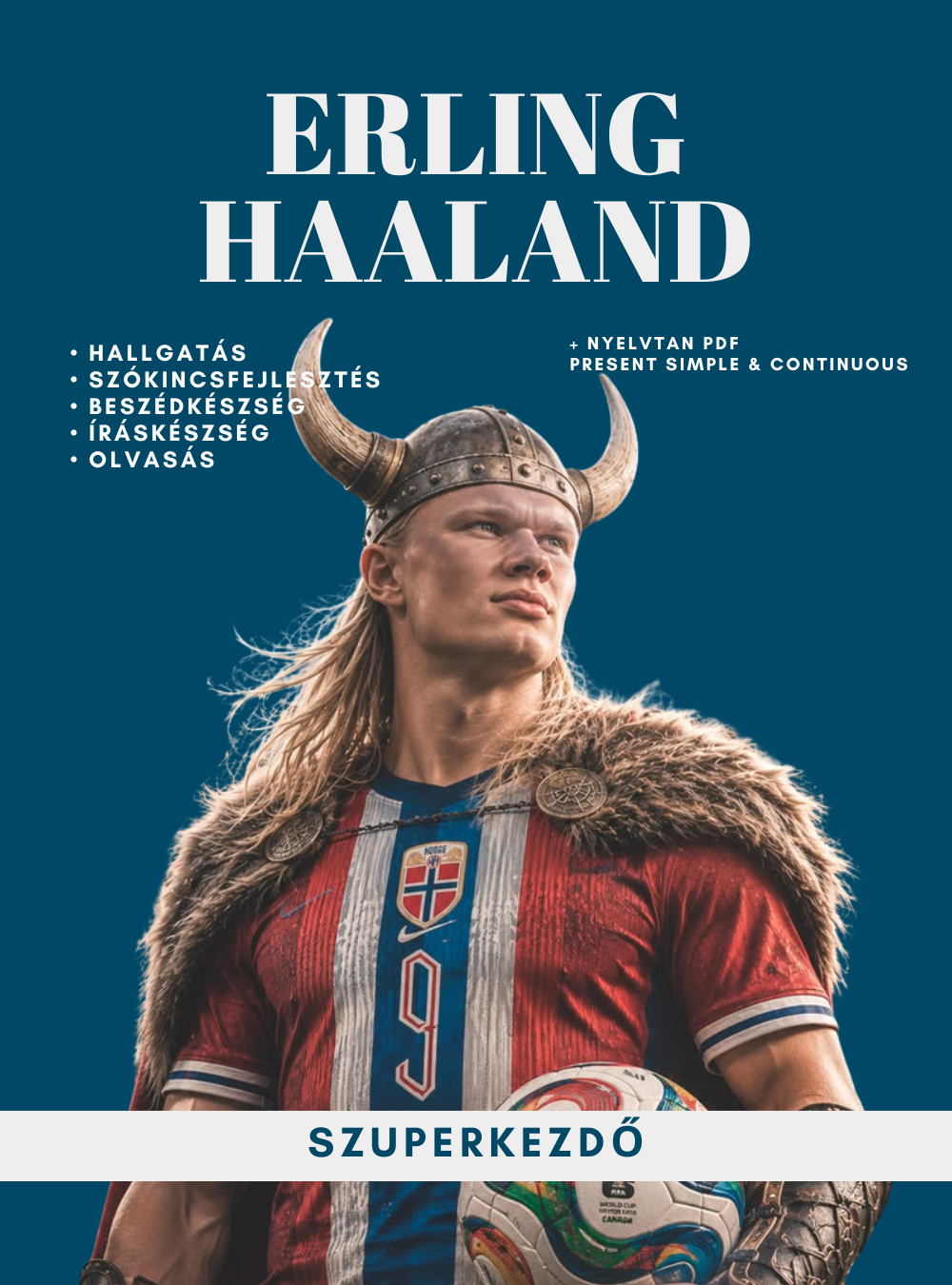 Tematikus feladatlapok ⎮ Erling Haaland - Szuperkezdő